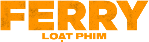 Ferry: Loạt phim