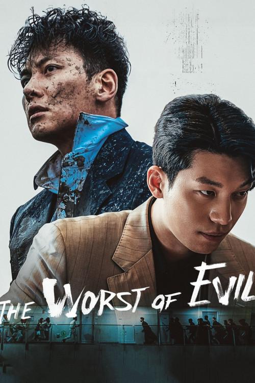 Tội Ác Kinh Hoàng - The Worst of Evil