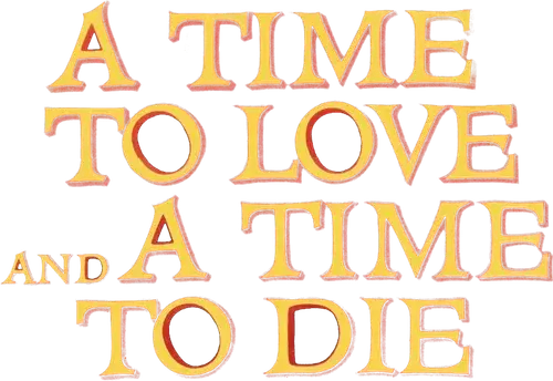 Một thời để yêu và một thời để chết