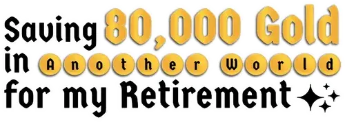 Tiết Kiệm 80000 Đồng Vàng Ở Thế Giới Khác Để An Dưỡng Tuổi Già