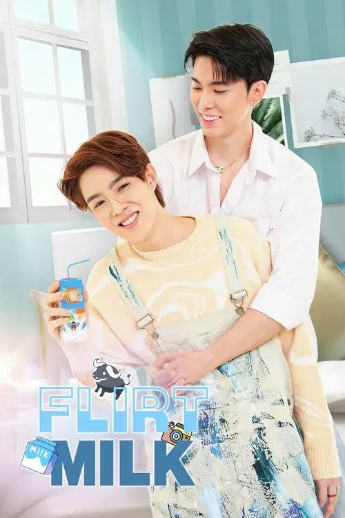 Flirt Milk: Yêu Vị Sữa Tươi