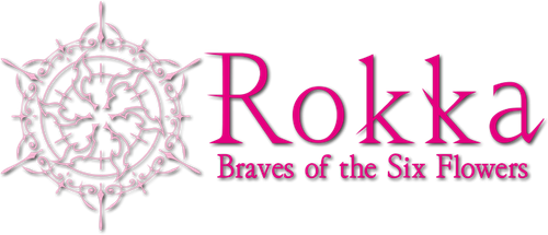 Rokka: Braves of the Six Flowers