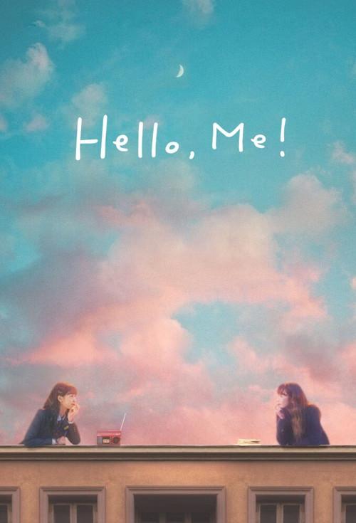 Xin Chào, Tôi Ơi! - Hello, Me!