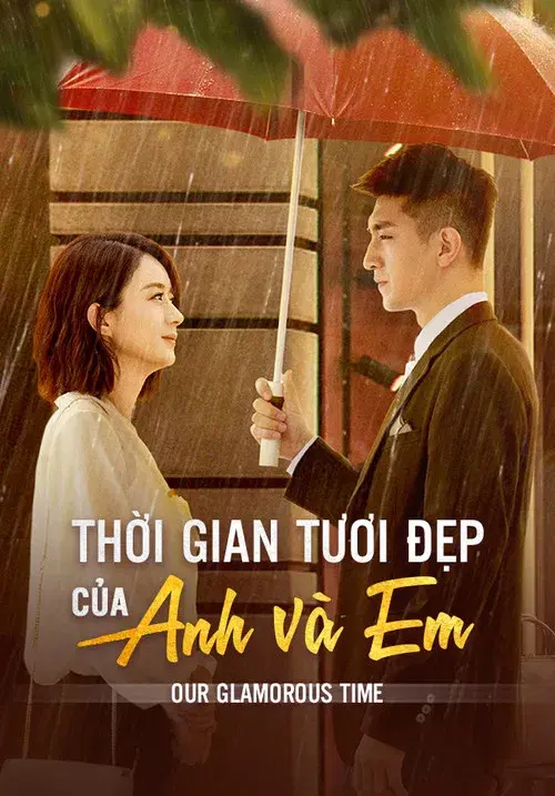 Thời Gian Tươi Đẹp Của Anh Và Em