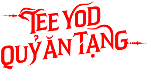 Tee Yod: Quỷ Ăn Tạng