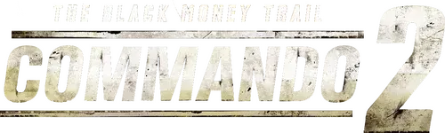 Lính Đặc Công 2: Tiền Đen