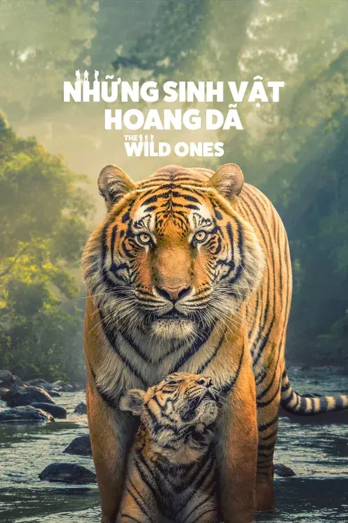 Những Sinh Vật Hoang Dã - The Wild Ones
