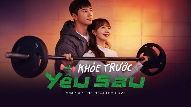 Khỏe Trước Yêu Sau