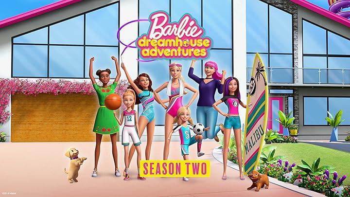 Barbie Dreamhouse Adventures (Phần 2)