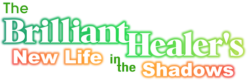 Cuộc Sống Mới Trong Bóng Tối Của Trị Liệu Sư Tài Ba