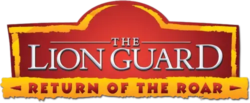 The Lion Guard: Return of the Roar