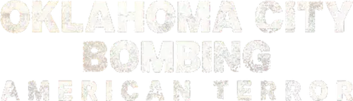 Đánh bom Thành phố Oklahoma: Khủng bố nước Mỹ