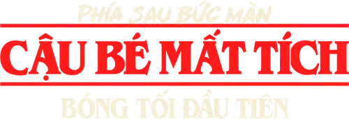Phía sau bức màn: Cậu bé mất tích – Bóng tối đầu tiên