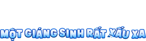 Những kẻ xấu xa: Một Giáng sinh rất xấu xa