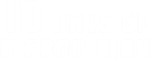 10 Ngày Của Một Người Tốt