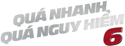 Quá Nhanh Quá Nguy Hiểm 6