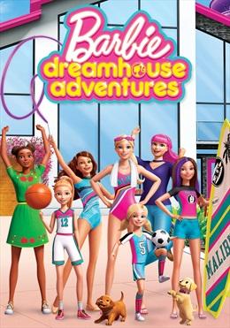 Barbie Dreamhouse Adventures (Phần 2)