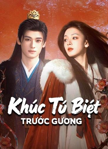 Khúc Từ Biệt Trước Gương